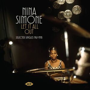Nina Simone - Let It All Out: Selected Singles 1961-1972  CD